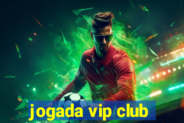 jogada vip club